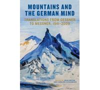 Caroline Schaumann Mountains and the German Mind (Copertina rigida)