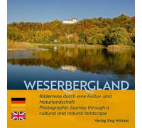 Caroline Schütte R Weserbergland: Bilderreise durch ein (Copertina rigida)
