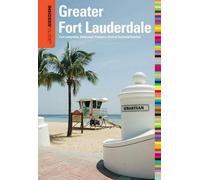 Caroline Sieg Steve Winst Insiders' Guide® to Greater Fort Lauderda (Tascabile)