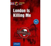 Caroline Simpso London Is Killing Me: Englisch B2 (Compact Lernkrimi (Tascabile)