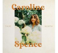 Caroline Spence - True North (LP)
