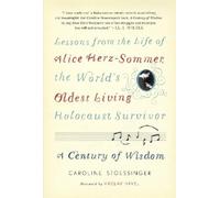 Caroline Stoessinger A Century of Wisdom (Copertina rigida)