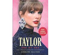 Caroline Sullivan Taylor Swift: Era by Era (Tascabile)
