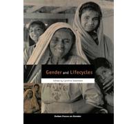 Caroline Sweetman Gender and Lifecycles (Tascabile)