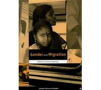 Caroline Sweetman Gender and Migration (Tascabile)