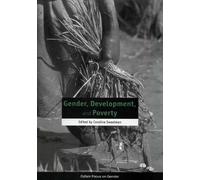 Caroline Sweetman Gender, Development and Poverty (Tascabile)