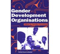 Caroline Sweetman Gender in Development Organisations (Tascabile)