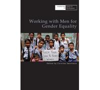 Caroline Sweetman Working with Men for Gender Equality (Copertina rigida)