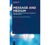 Caroline Tagg Message and Medium (Tascabile)