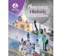Caroline Thomas Amazing Historic Structures (Copertina rigida)
