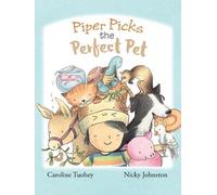 Caroline Touhey Piper Picks the Perfect Pet (Copertina rigida)