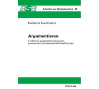 Caroline Trautmann Argumentieren (Tascabile) Arbeiten Zur Sprachanalyse