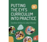 Caroline Vollans Putting the EYFS Curriculum into Practice (Tascabile)