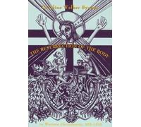 Caroline Walker The Resurrection of the Body in Western Chris (Copertina rigida)