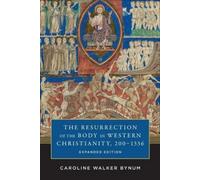 Caroline Walker The Resurrection of the Body in Western Chris (Copertina rigida)