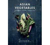 Caroline Wang Patricia Ho-Yi Wang Stephanie W Asian Vegetable (Copertina rigida)