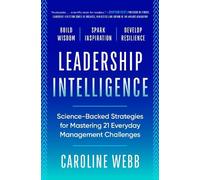 Caroline Webb Leadership Intelligence (Copertina rigida)