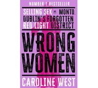 Caroline West Wrong Women (Tascabile)