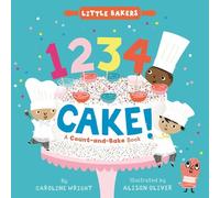 Caroline Wright 1234 Cake: A Count-and-Bake Book (Libro di cartone)