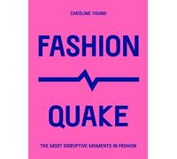 Caroline Young FashionQuake (Tascabile) Culture Quake