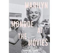 Caroline Young Marilyn Monroe at the Mov (Copertina rigida) (PRESALE 05/11/2026)