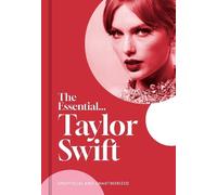 Caroline Young The Essential... Taylor Swift (Copertina rigida)
