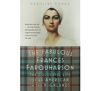 Caroline Young The Fabulous Frances Farquharson (Copertina rigida)