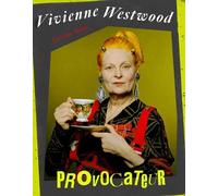 Caroline Young – Vivienne Westwood: Provocateur – Copertina rigida