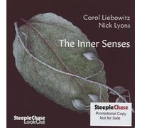 Caroll Liebowitz & Nick Lyons The inner senses (CD) Album