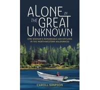 Caroll Simpson Alone in the Great Unknown (Tascabile)