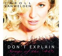 Caroll Vanwelden - Dont Explain