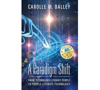 Carolle M Dalley A Paradigm Shift (Copertina rigida)