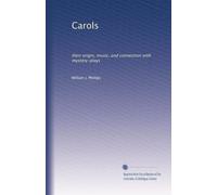 Carols: la loro origine, la musica e la connessione con i giochi di mistero