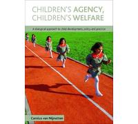Carolus van Nijnatten Children's Agency, Children's Welfare (Copertina rigida)