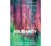 Carolyn A Chau Solidarity with the World (Copertina rigida)