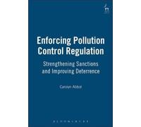 Carolyn Abbot Enforcing Pollution Control Regulation (Copertina rigida)