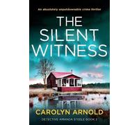 Carolyn Arnold The Silent Witness (Tascabile) Detective Amanda Steele