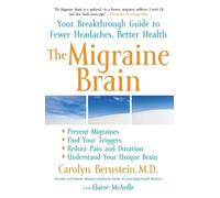 Carolyn Bernstein The Migraine Brain (Tascabile)