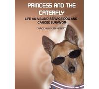 Carolyn Bigler Hebert Princess And The Caterfly (Tascabile)