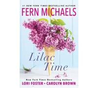 Carolyn Brown Fern Michaels Lilac Time (Tascabile)