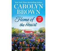 Carolyn Brown Home of the Heart (Tascabile)