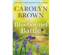 Carolyn Brown The Bluebonnet Battle (Tascabile)