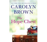 Carolyn Brown The Hope Chest (Tascabile)