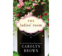 Carolyn Brown The Ladies' Room (Tascabile)