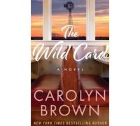 Carolyn Brown The Wild Card (Tascabile)