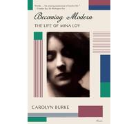 Carolyn Burke Becoming Modern (Tascabile)