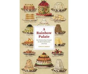 Carolyn Cobbold A Rainbow Palate (Tascabile) Synthesis