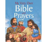Carolyn Cox, Lois Rock My Very Own Bible and Prayers (Copertina rigida)