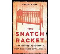 Carolyn Cox The Snatch Racket (Copertina rigida)