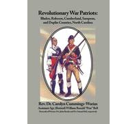 Carolyn Cummings-Woriax Revolutionary War Patriots (Tascabile)